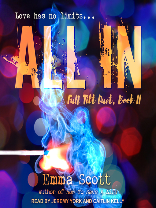 Title details for All In by Emma Scott - Available